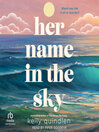 Her Name in the Sky